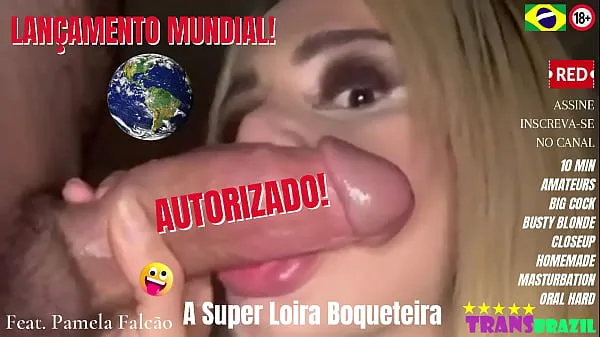 Watch WORLD LAUNCH! AUTHORIZED! PAMELA FALCÃO - The Super Blonde Blowjob warm Clips